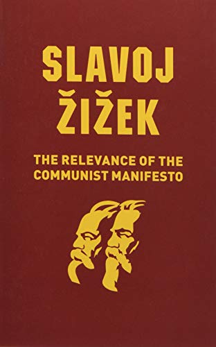 The Relevance of the Communist Manifesto von Polity